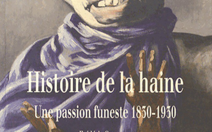 Histoire de la haine.